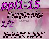 Purple sky-REMIX-DEEP1/2