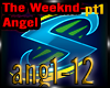 The Weeknd- Angel pt1