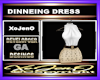 DINNEING DRESS