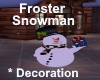 [BD]Froster Snowman