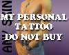 JusBobby Personal Tattoo
