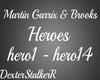 Martin Garrix Heroes