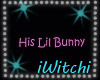 !W! His Lil Bunny