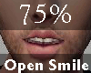 75% Open Smile -M-