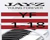 Young Forever - Jay Z