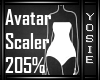 ~Y~205% Avatar Scaler
