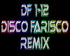 Disco Farisco rmx