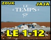 LE TEMPS - ZOUK REMIX