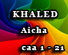 KHALED - Aicha