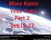 Yeke Yeke Part2