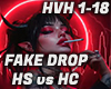 HS vs HC - FAKE DROP rmx