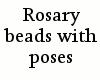 {LA} Rosary Beads w/Pose