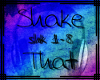 ~MB~ Shake That pt1