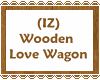 (IZ) Wooden Love Wagon