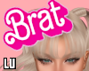 𝕷. BRAT head sign