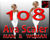 AVA SCALER +108  M & W