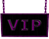 VIP Ceiling Sign