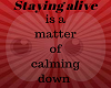 Staying alive photo