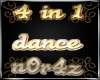 [NN]4 IN 1 DANCE