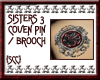 {SCC}Sisters 3 Coven Pin