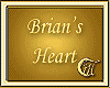 BRIAN'S HEART