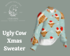 Ugly Cow Xmas Sweater