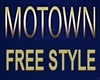 MOTOWN FREE STYLE SIGN