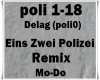 Eins Zwei Polizei/Remix