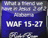 WHAT A FRIEND WE HAVE 2