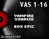 Vampire Sunrise-Boy Epic