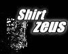 Zeus Shirt