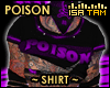 ! Poison Shirt Purple
