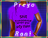  Happens Prego Tee