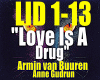Love Is A Drug...