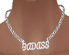Badass Necklace
