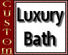 Luxury Bath