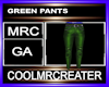 GREEN PANTS