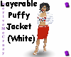 *Puffy* White Jacket