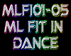 ML Fit In Dance