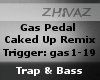 Z - Gas Pedal Remix VB