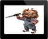 Chucky*