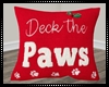 Deck the Paws Pillow