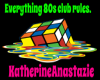 Everything 80s club rule