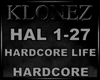 Hardcore - Hardcore Life