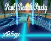 [B69]Pool/Beach Party