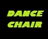Dance Chair