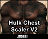 Hulk Chest Scaler V2