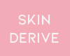 K|Kisa Skin Derive