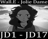 WALL.E - Jolie Dame.