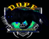 D.O.P.E. Pres/DopShelf